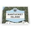 Nantucket Island Classic Sign and Rosa Rugosa Beach Rose 5 x 7 Greeting Card