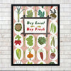 Buy Local Buy Fresh Fruits & Vegatables Print