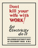 Don't Kill Your Wife With Work Magnet