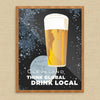 Cleveland Think Global Drink Local Print