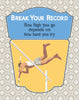 Break Your Record Motivational Poster Magnet