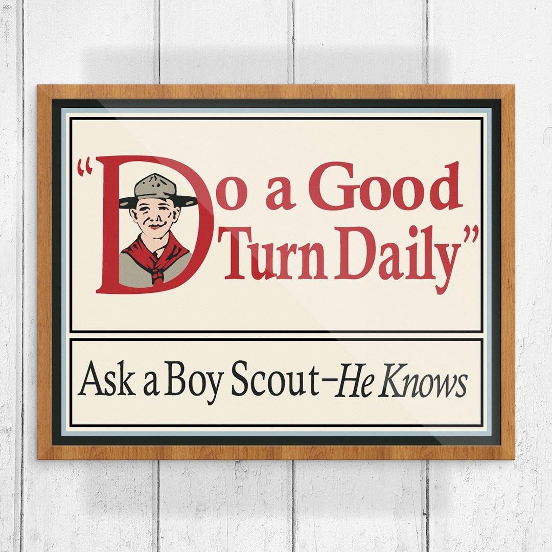 Do a Good Turn Daily, Ask a Boy Scout, He Knows Print – Fridgedoor