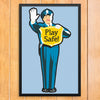Play Safe Traffic Cop 12 x 18 Print